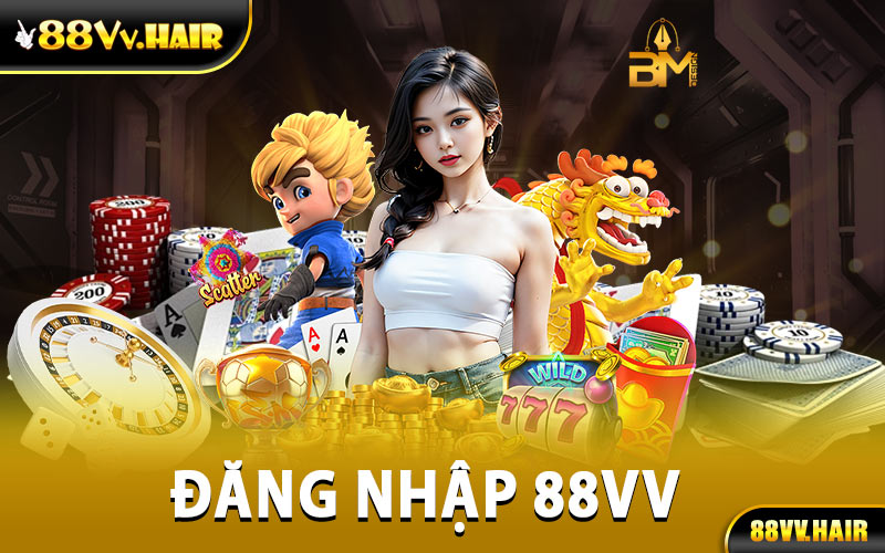 Đăng Nhập 88VV